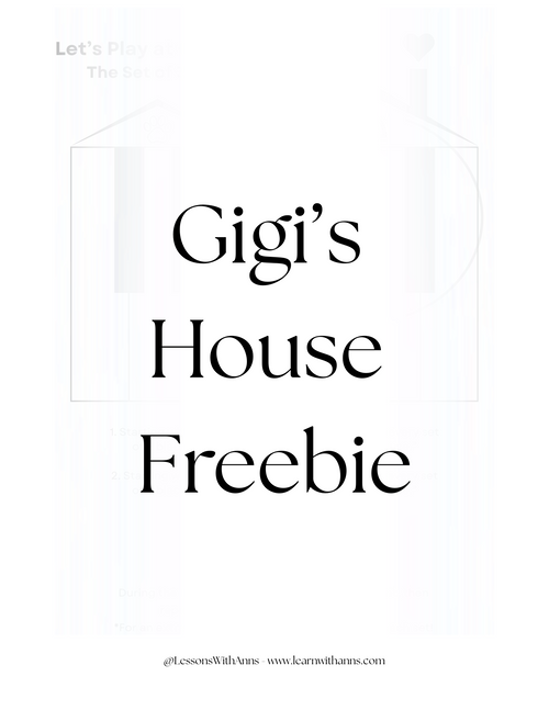 Gigi's House Freebie